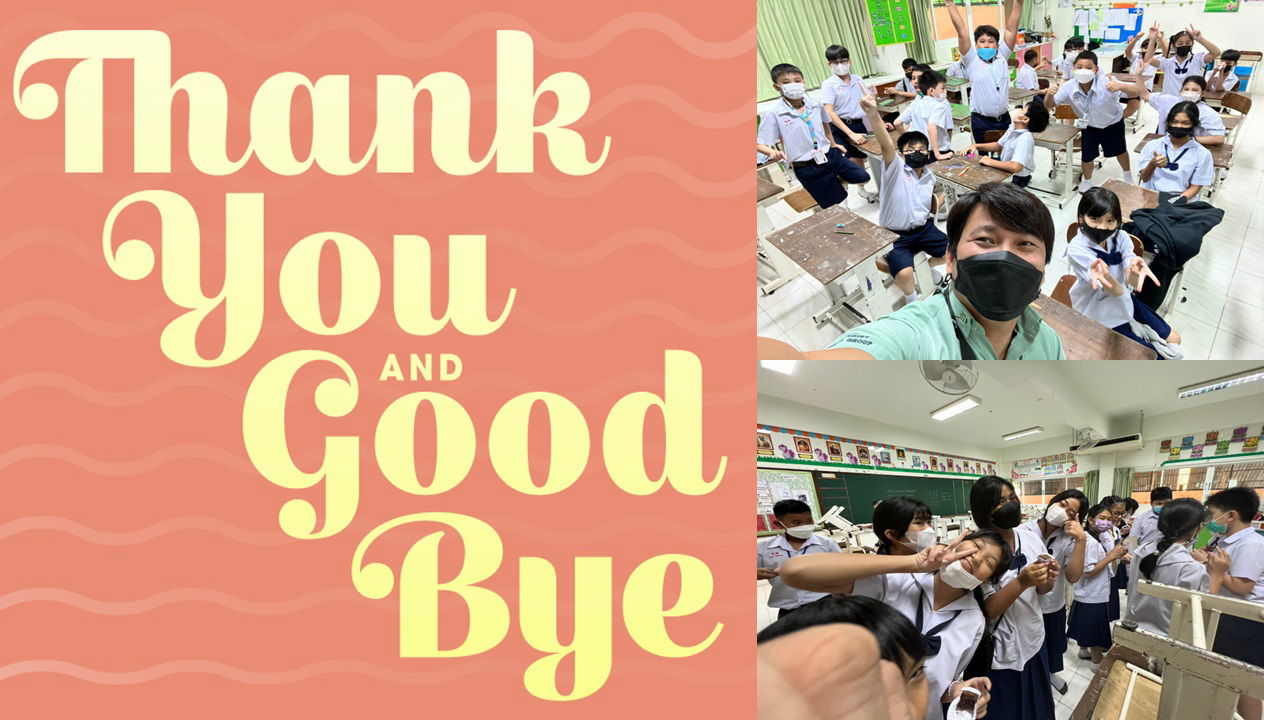 Good Bye and Thank you! Last Day of School, 8th March 2023