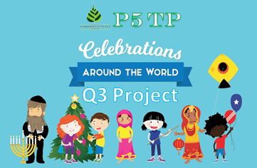 Q3 Project: Celebrations Around the World