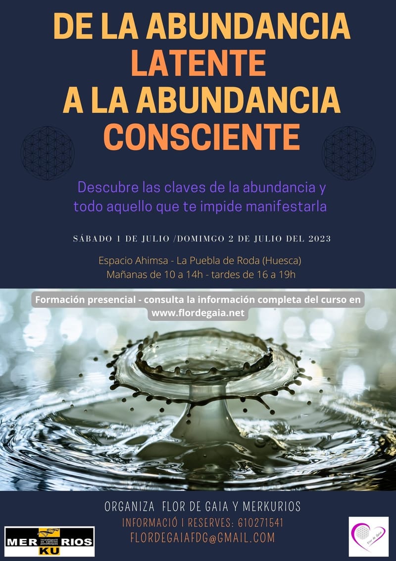 DE LA ABUNDANCIA LATENTE A LA ABUNDANCIA CONSCIENTE - Flor de Gaia