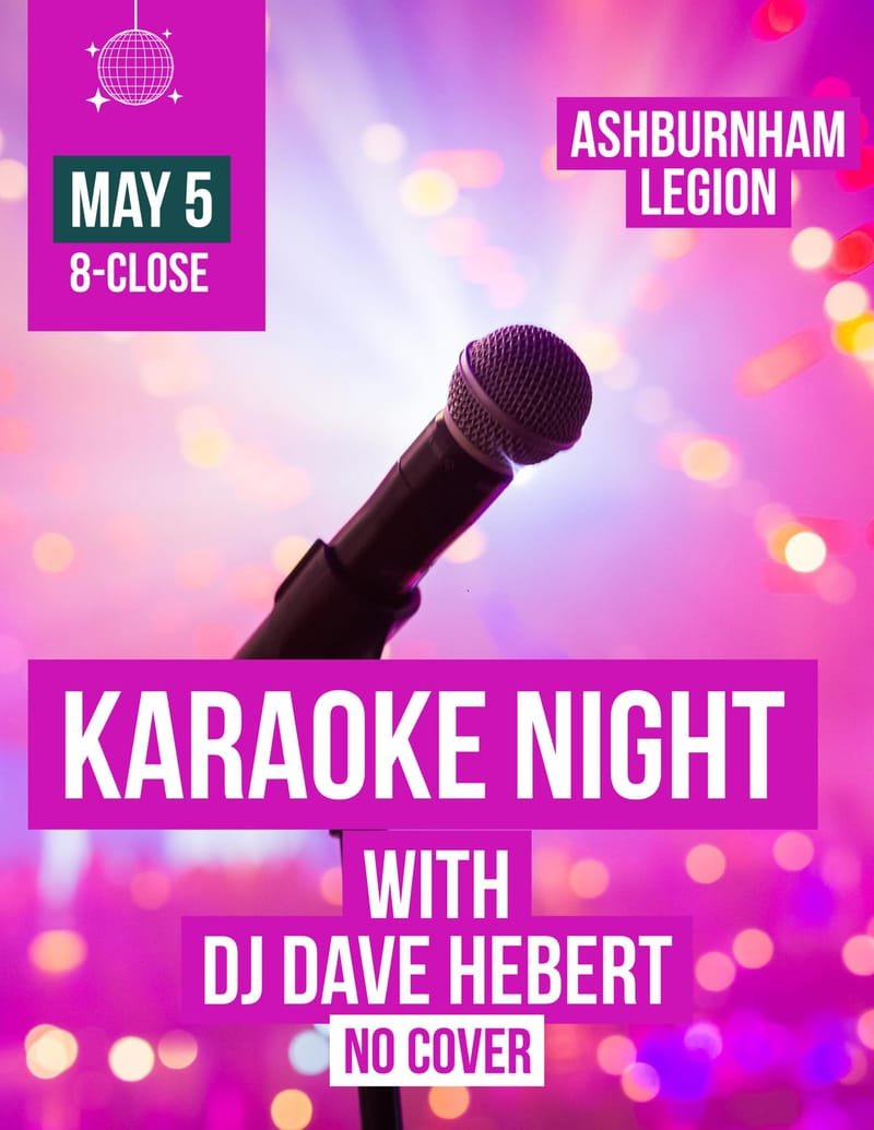 Karaoke hosted by DJ Dave Hebert