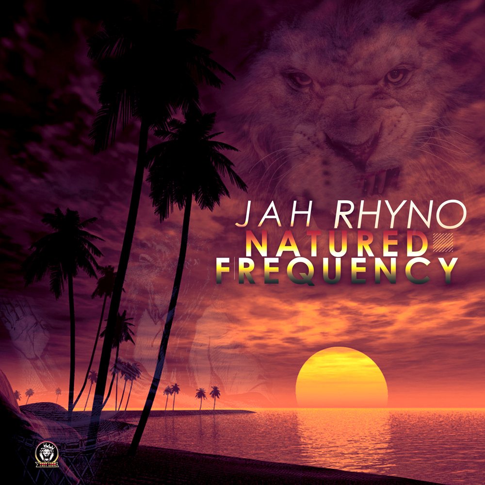 Jah Rhyno Releases Third Studio Album - 'Natured Frequency'