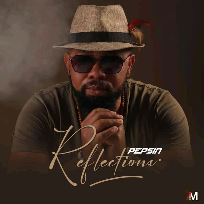 REFLECTIONS ALBUM BY PEPSIN