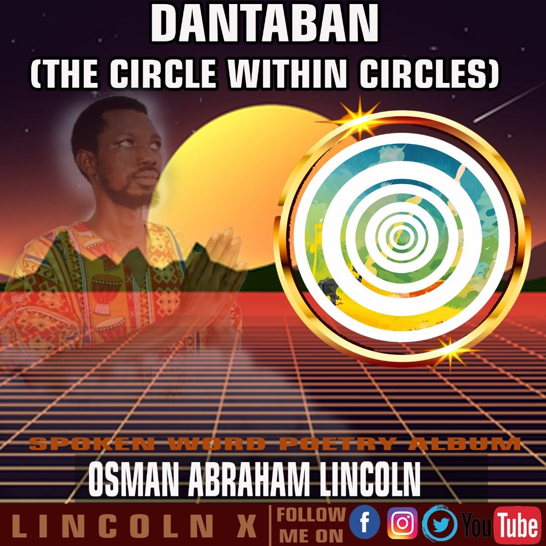 Lincoln X - The Man (Kwame Nkrumah) Dantaban Album 2021