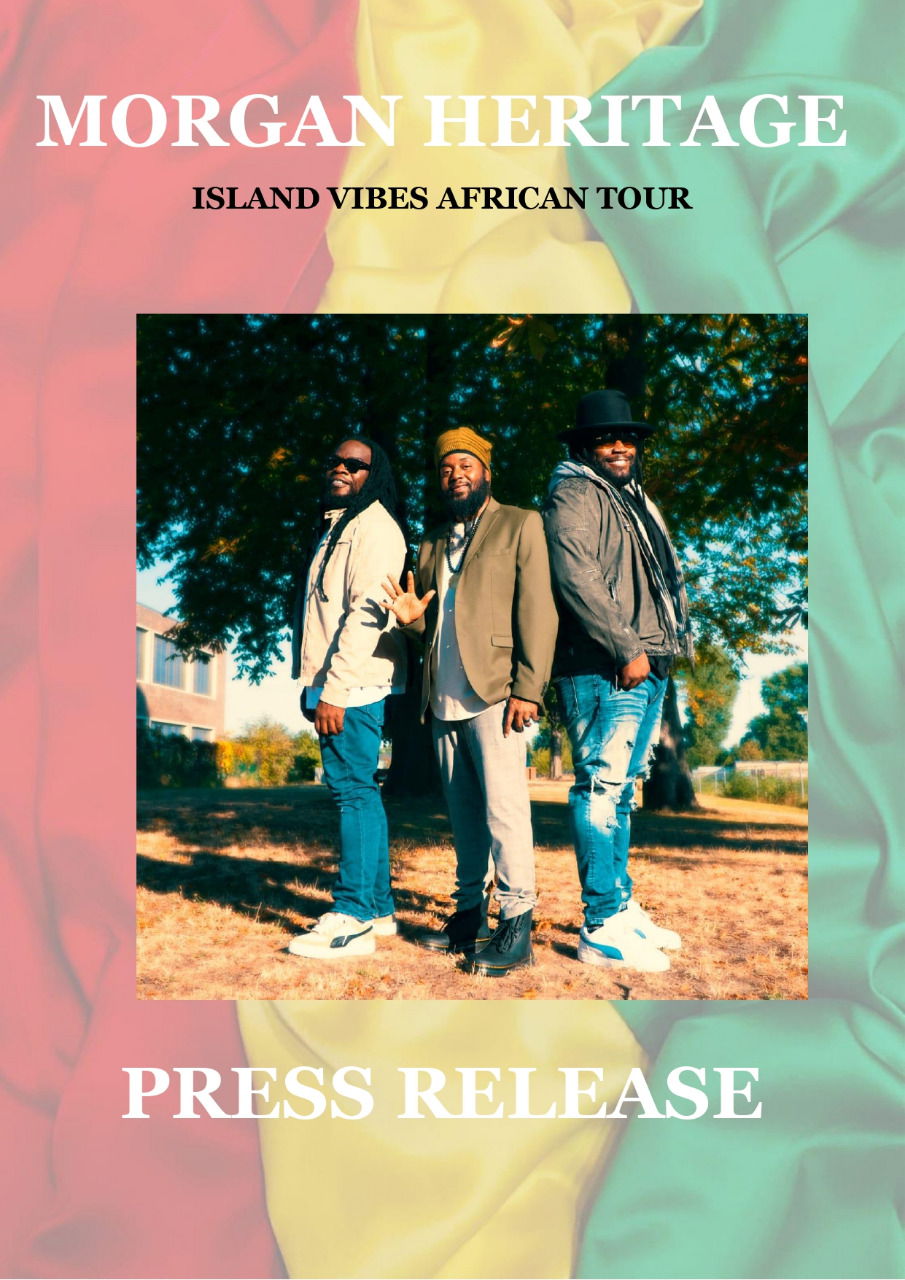 Morgan Heritage Island Vibes Africa Tour now set for 2023, Johannesburg.