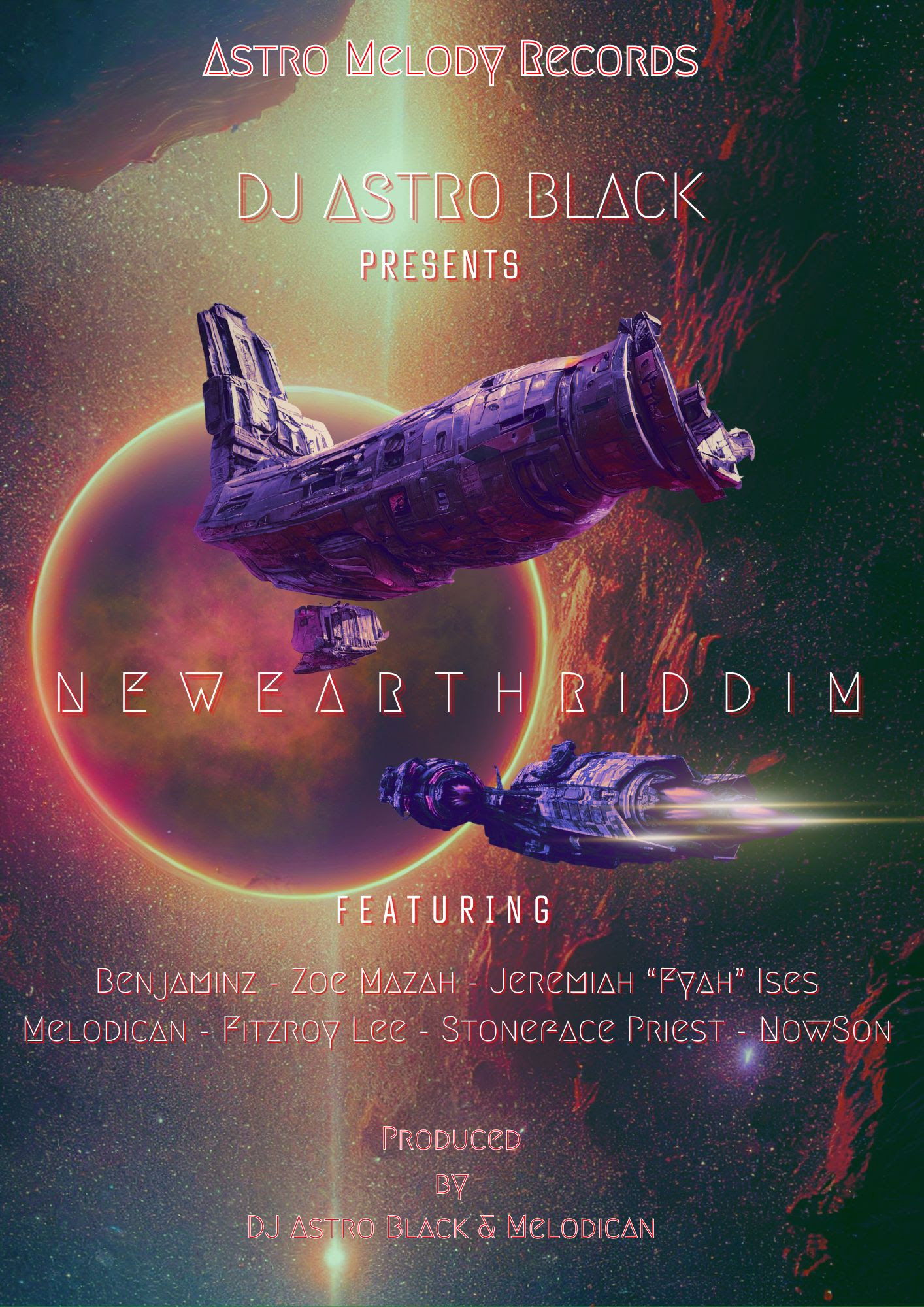 DJ Astro Black Presents: New Earth Riddim - The Journey Continues.....[Worldwide April 19,2024]