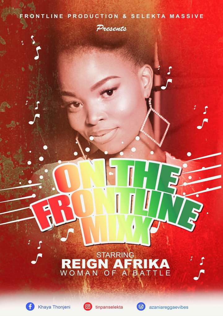 "On The Frontline" Mixx Starring Reign Afrika Woman Of A battle - Selekta Massive