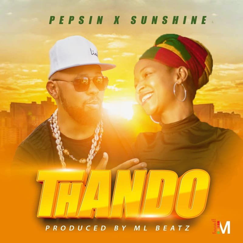 Pepsin x Sunshine - Thando (Official Music Video)