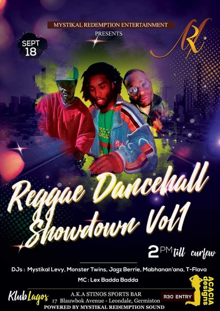 Mystikal Redemption Entertainment Presents: Reggae Dancehall Showdown Vol.1