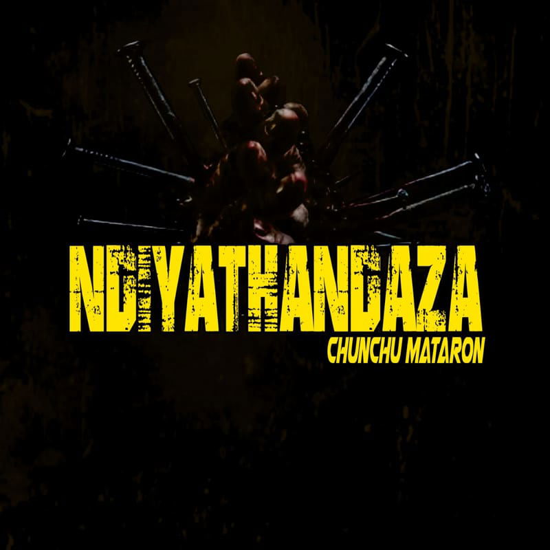 ChuNchu Mataron - Ndiyathandaza