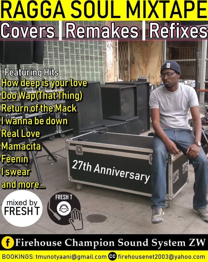 Firehouse Sound System -27th Anniversary Mix (Ragga Soul) Mixed by: Fresh T