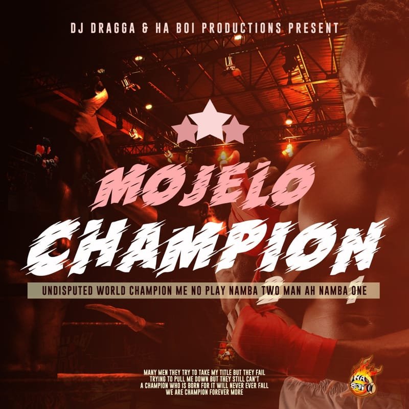 Mojelo - Champion (Ha Boi Productions) 2022