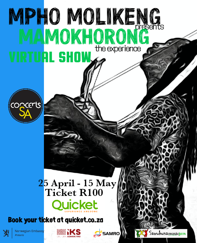 Mpho Molikeng Presents: Mamokhorong The Experience - Virtual Show