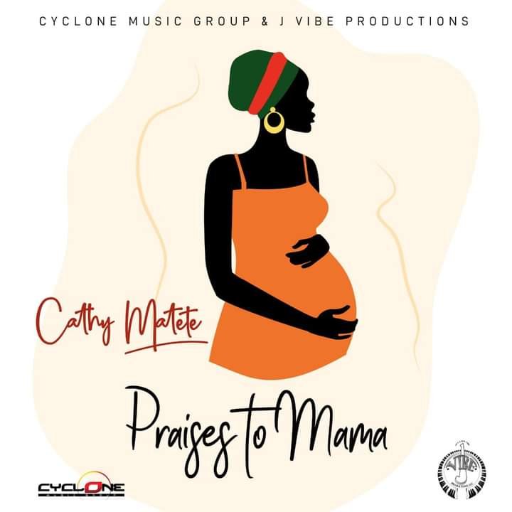 Cathy Matete - Praises To Mama (Cyclone Music Group) 2022