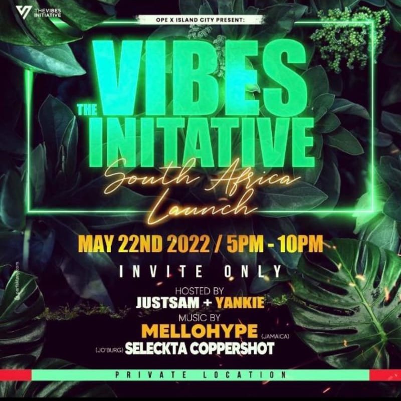Ope x Island City Presents: Vibes Initiative - South Africa Launch