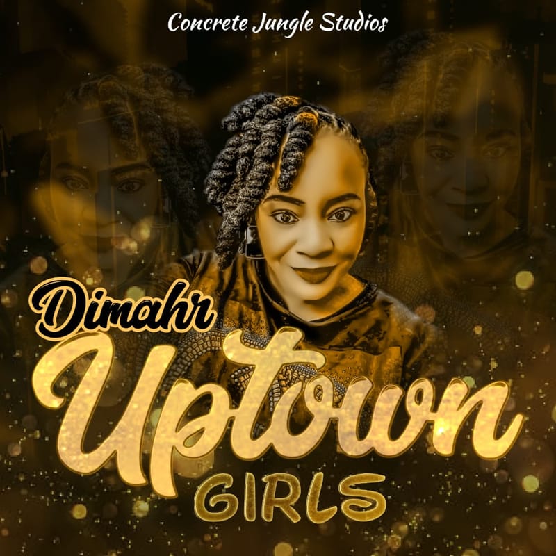 Dimahr Uptown Girls (Concrete Jungle Studios) 2022