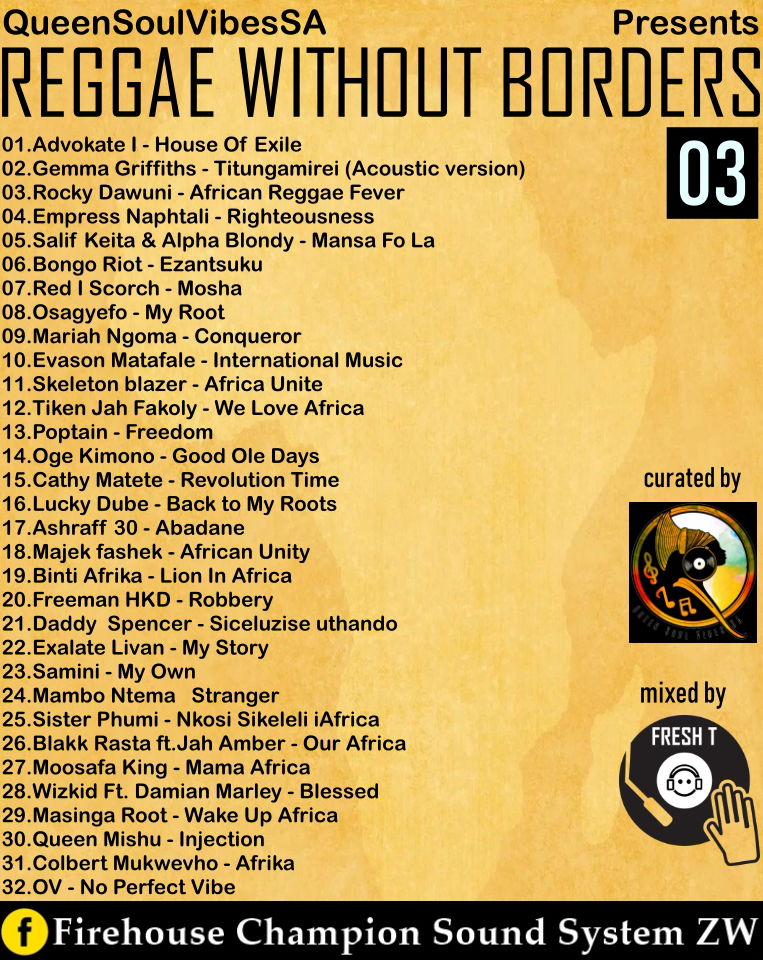 QueenSoulVibesSA Presents: #ReggaeWithoutBorders Africa Day Mixtape
