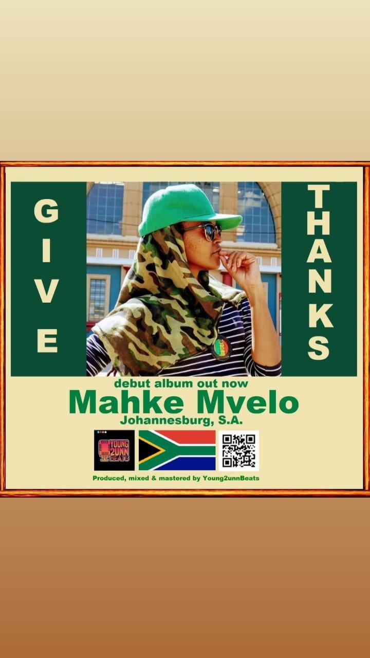 Mahke Mvelo - Give Thanks Ep (Mahke Mvelo Music) 2022