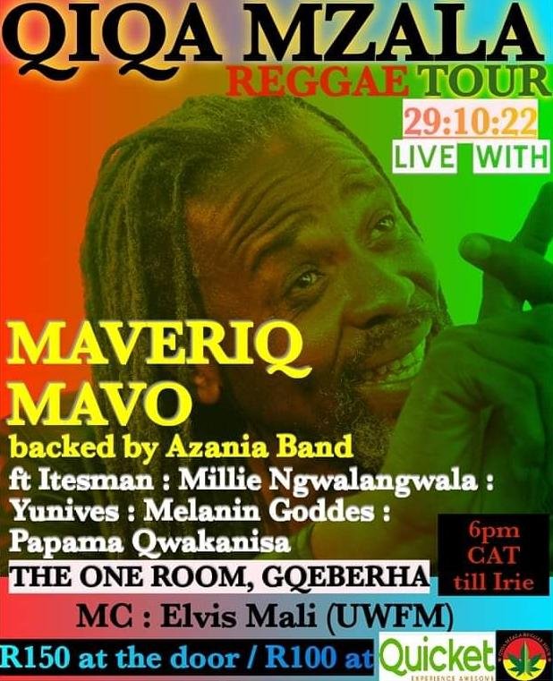 Qiqa Mzala Reggae Tour Live With Maveriq Mavo
