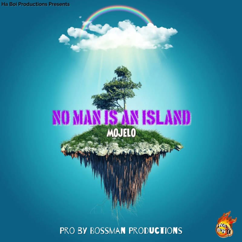 Mojelo - No Man Is An Island (Ha Boi Productions) 2022