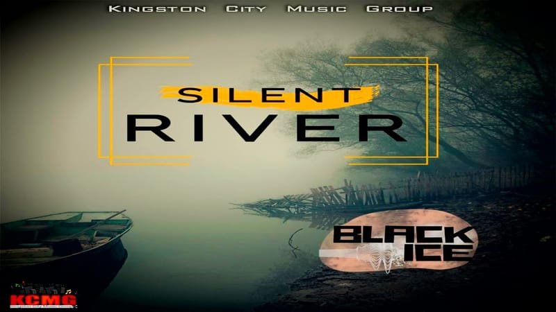 Black Ice - Silent River [Kingston City Music Group] March 2023