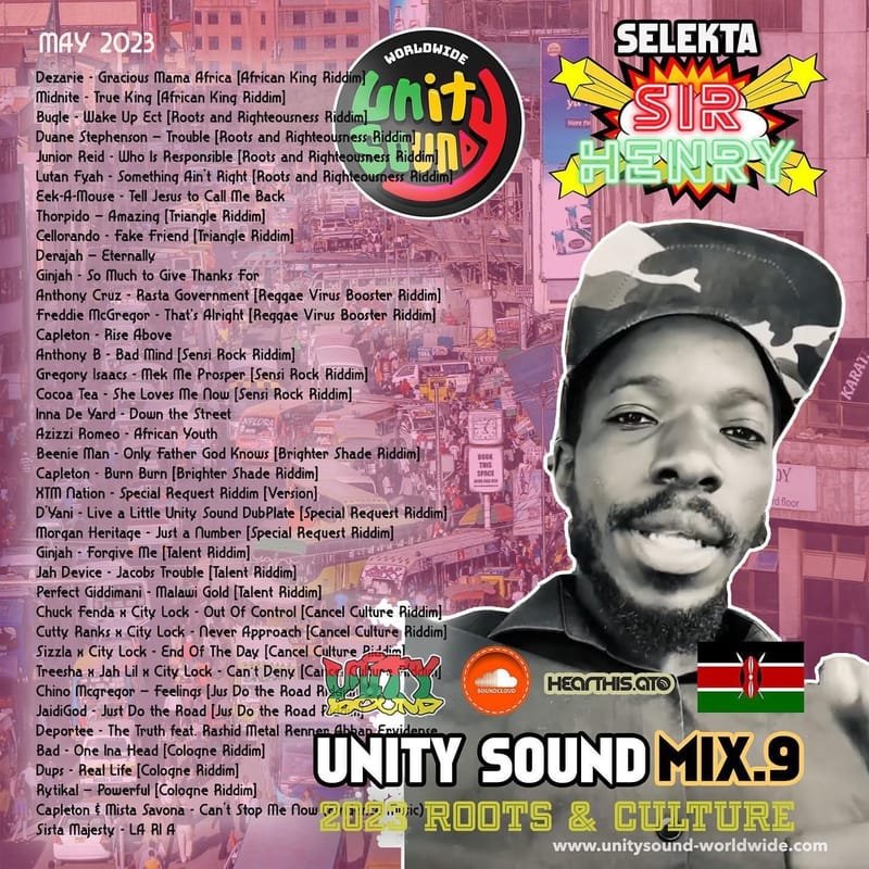 Selekta Sir Henry Presents - Unity Sound Mix 9 - Roots & Culture - May 2023