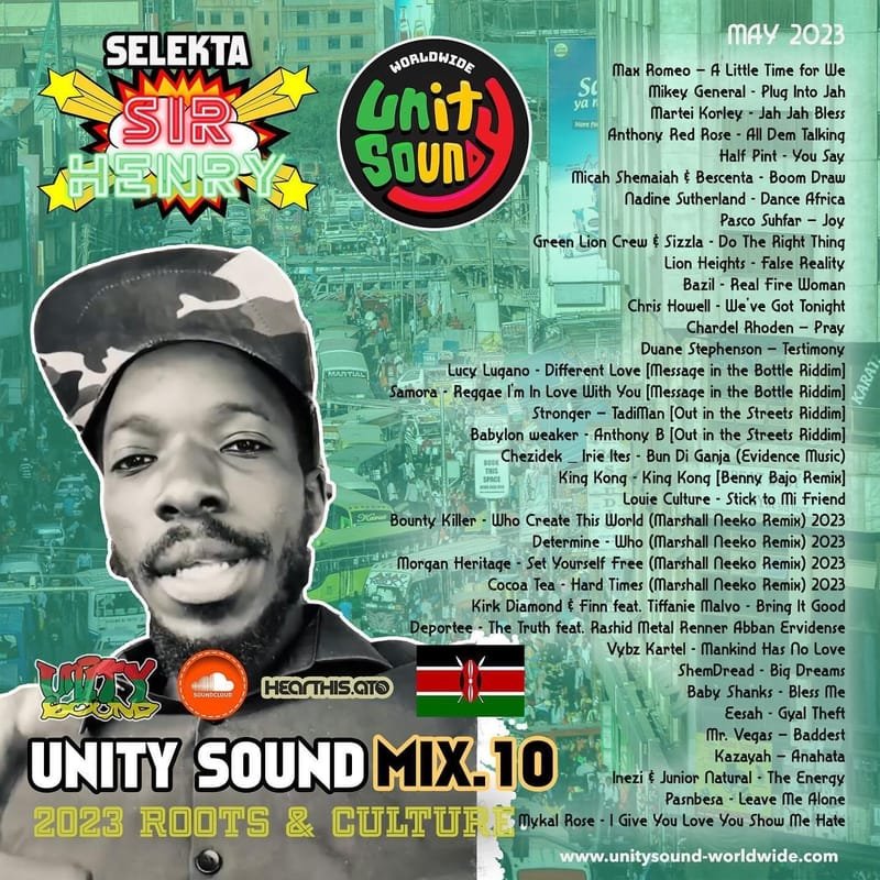 Selekta Sir Henry - Unity Sound Mix 10 - Roots & Culture - May 2023