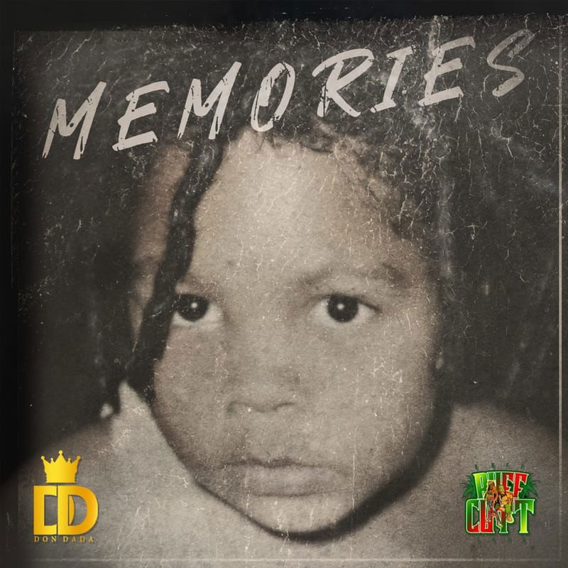 Don Dada Releases New Single: Memories [RuFF CuTT] September 2023