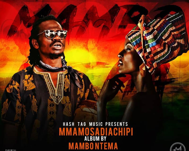 Award-Winning Botswana Star, Mambo Ntema, Releases Third Studio Album "Mmamosadiachipi" [Hash Tag Music - September 2023]