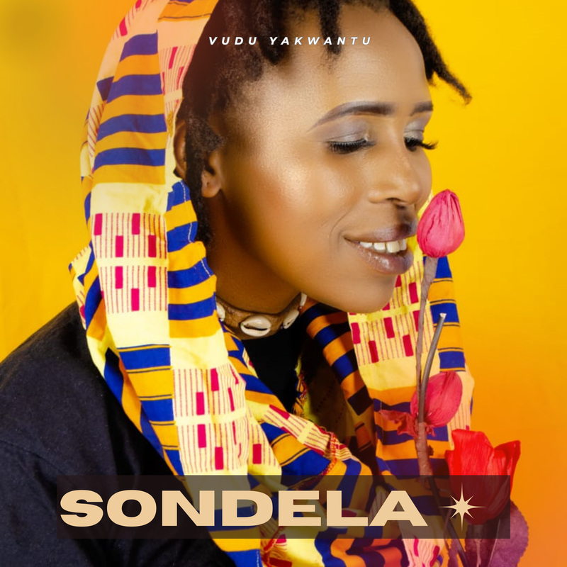Soulful singer, Vudu Yakwantu releases her debut single Sondela Produced By Lavoro Duro [Vudu Yakwantu Music] Nov 2023
