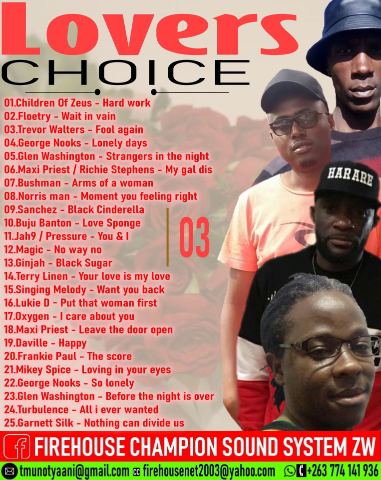 Firehouse Champion Sound System ZW Presents - Lovers Choice Mix 03 [February 2024]