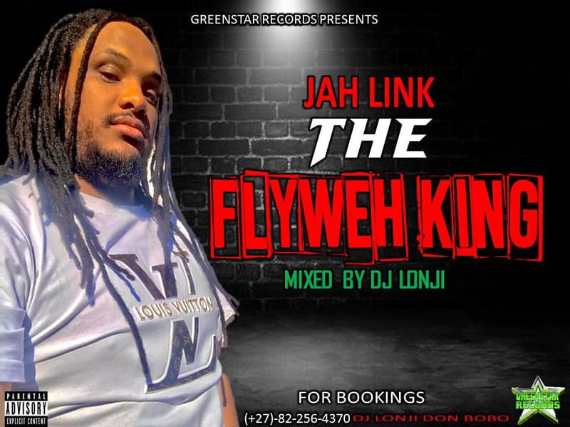 Greenstar Records Presents: Jah Link - The Flyweh Mixtape [Mixed By DJ Lonji] April 2024