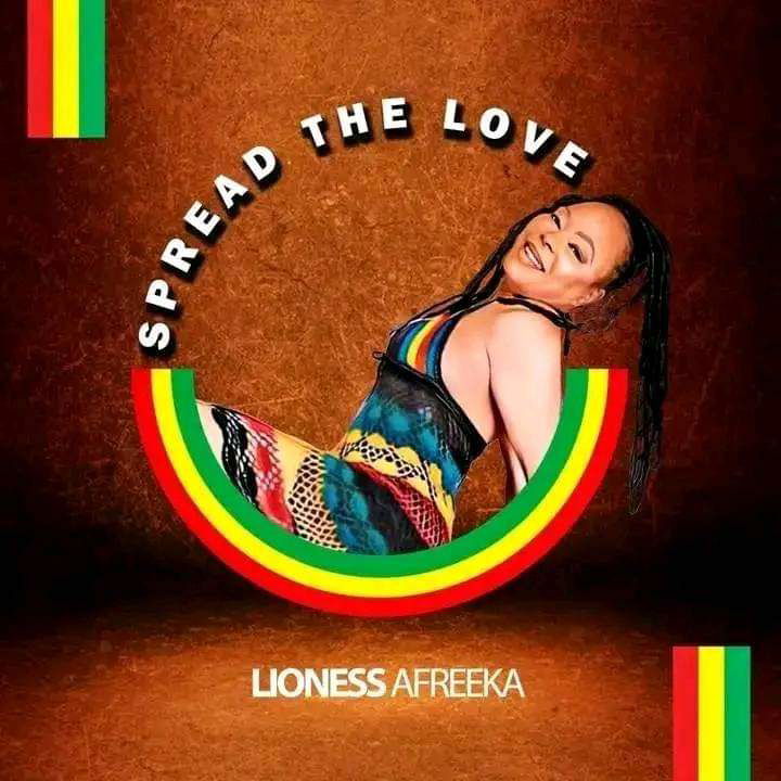 Lioness Afreeka - Spread The love [March 2024]