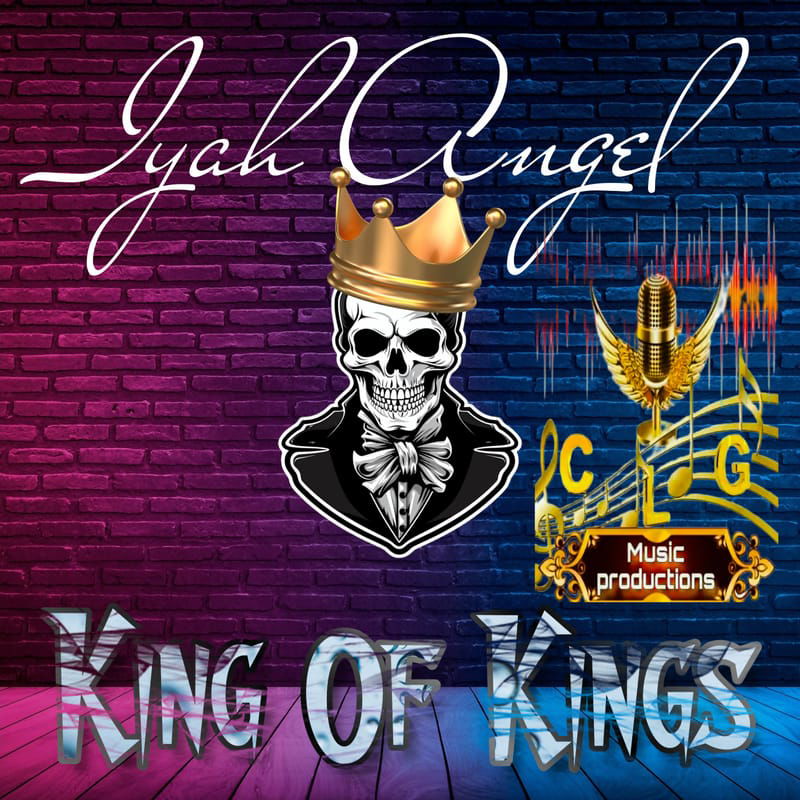 Iya Angel - Kings Of Kings [Produced By CLG MUSIC PRODUCTIONS] May 2024