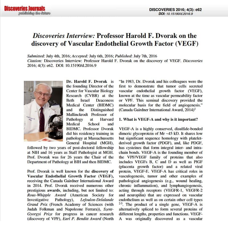 Harold F. Dvorak on the discovery of Vascular Endothelial Growth Factor (VEGF)