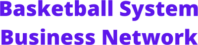 Basketball System Business Network
