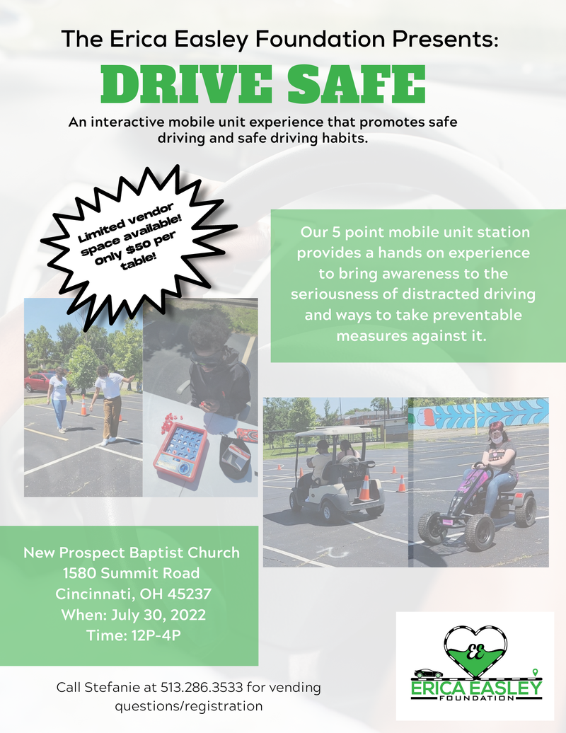 Erica Easley Foundation Presents: Drive Safe