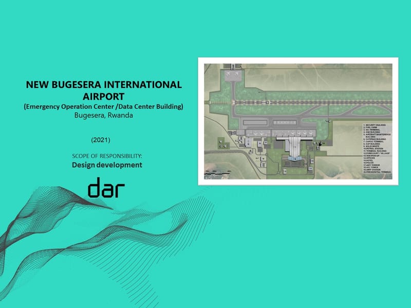 NEW BUGESERA INTERNATIONAL AIRPORT - Rwanda - MOHAMED ELFENDI