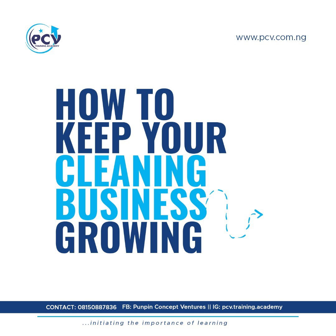 How To Keep Your Cleaning Business Growing