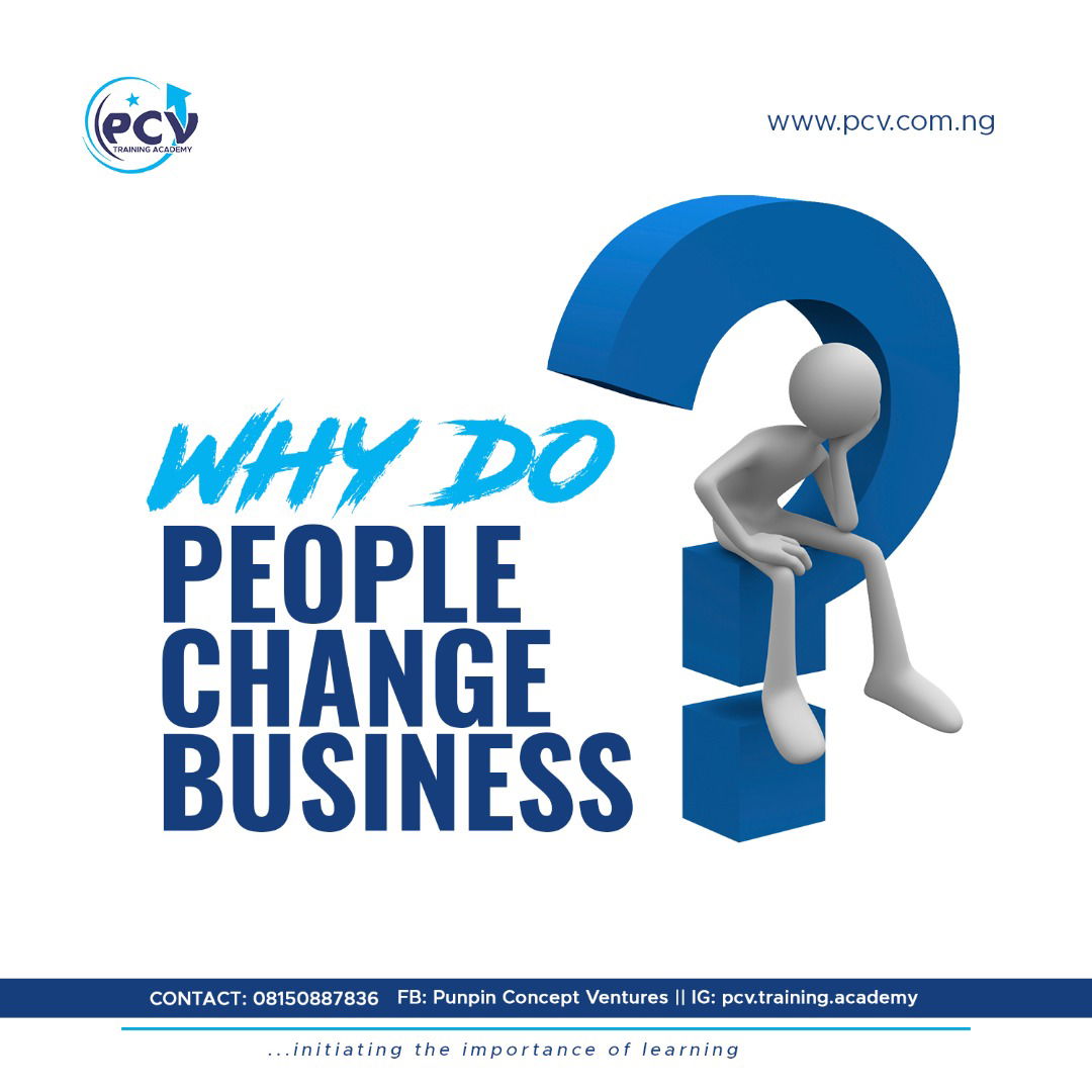 Why People Change Their Business.
