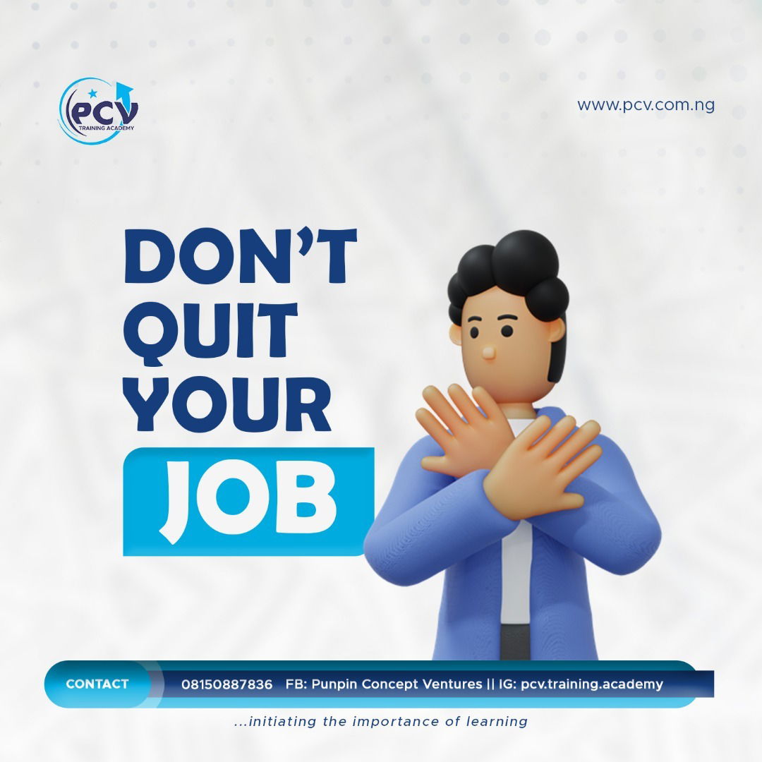 Don't Quit Your Job Without A Plan- Do this instead