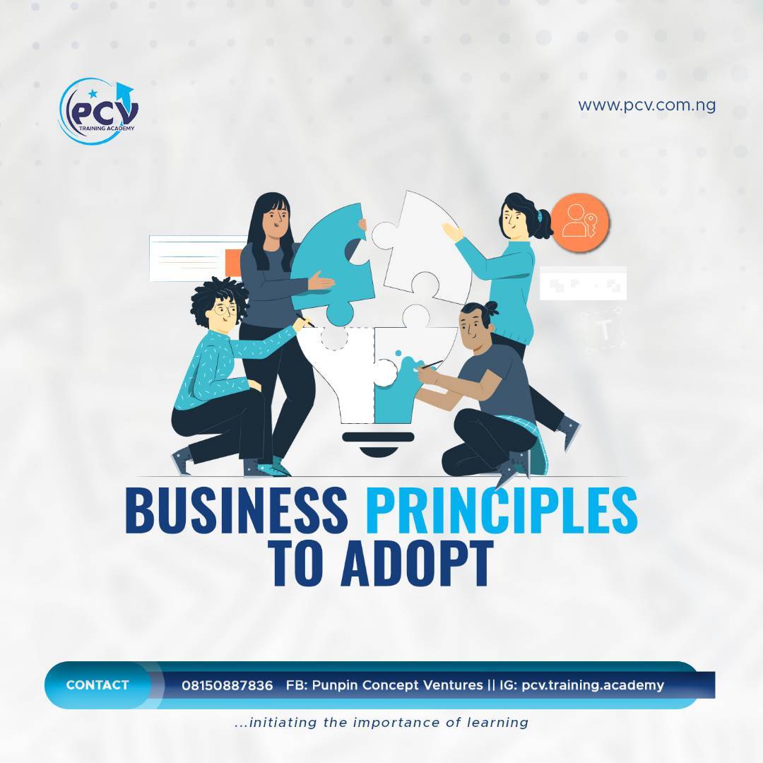 Business Principles to Adopt