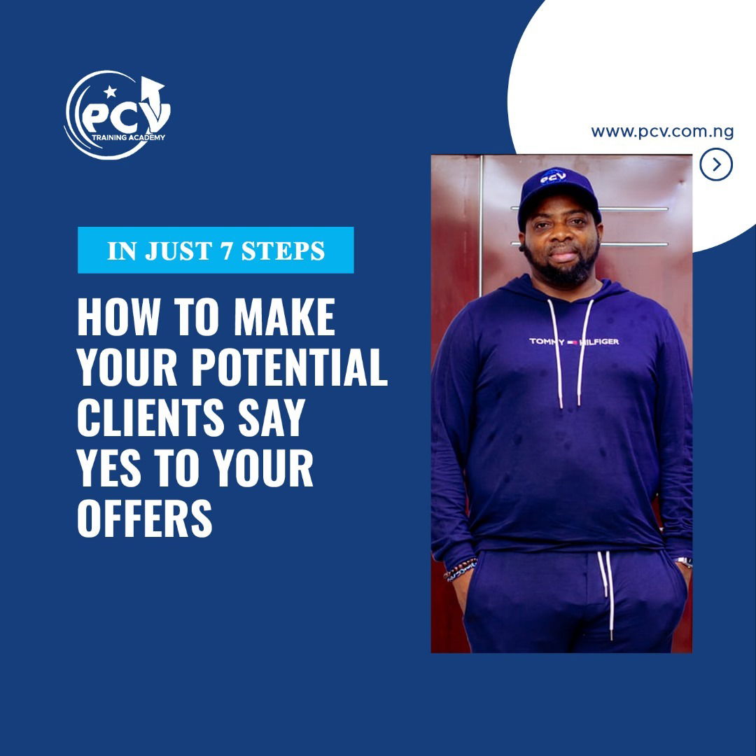How To Make Your Potential Clients Say Yes To Your Offers