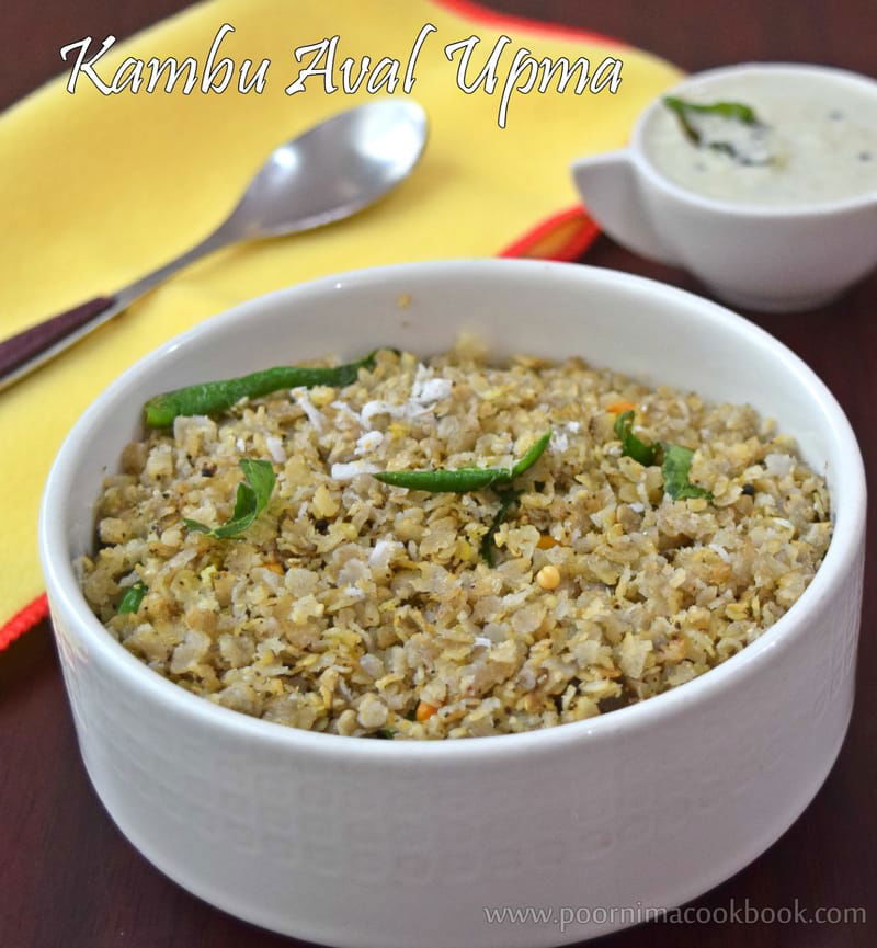 Kambu Aval Upma / Pearl Millet Flakes Upma