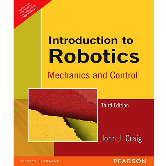 Introduction To Robotics: Analysis, Control, Applications