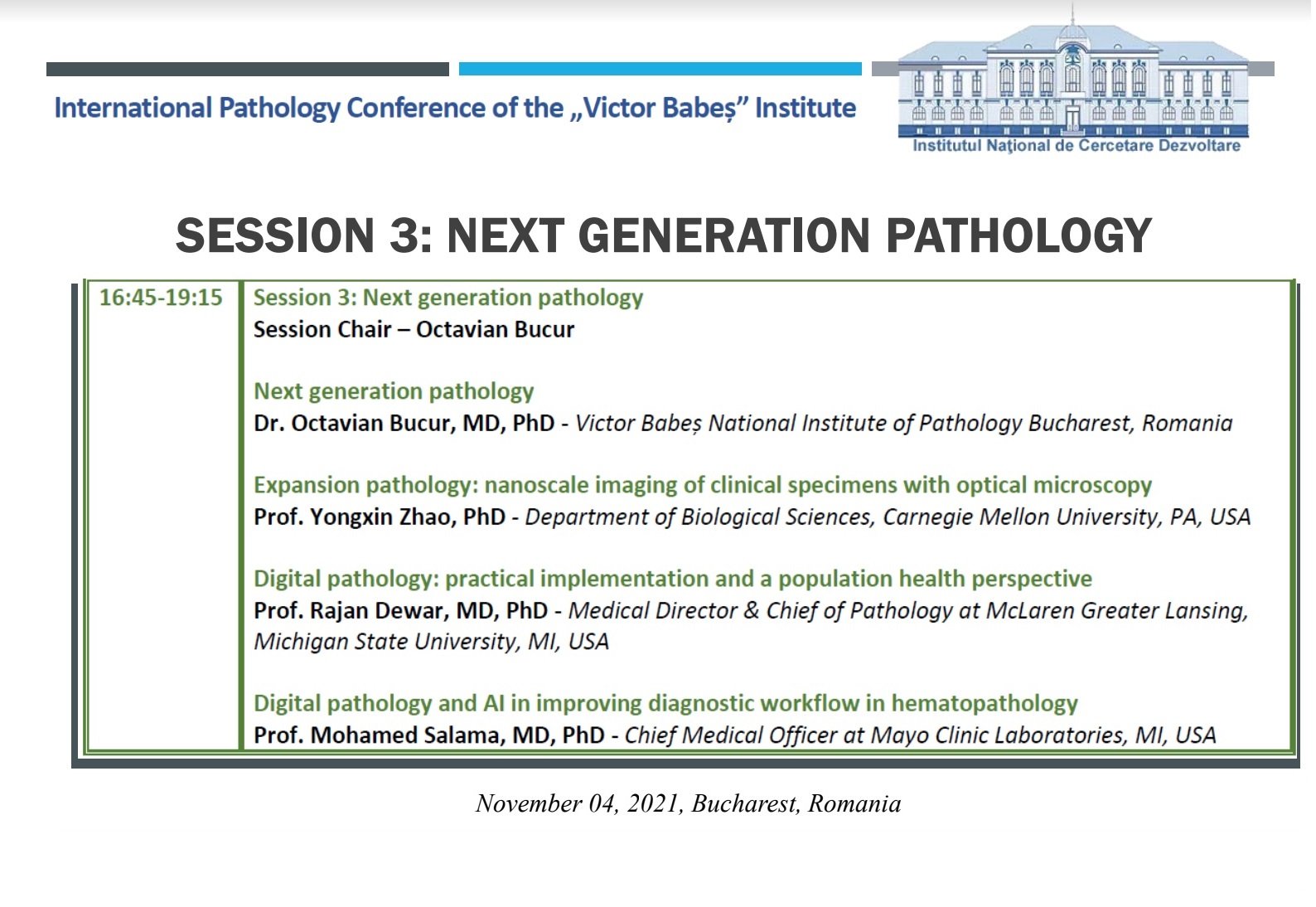 Next Generation Pathology session, International Pathology Conference of the Victor Babes Institute