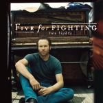 FIVE FOR FIGHTING - "WORLD" - 2006