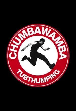 CHUMBAWAMBA - "TUMBTHUMPING" - 1997