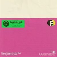 FOREIGN AIR - "THE APARTMENT - 2020