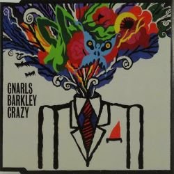 GNARLS BARKLEY - "CRAZY" - 2000