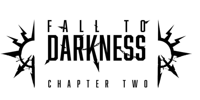 Fall to Darkness II